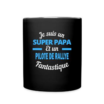 SUPER PAPA Fantastique PILOTE DE RALLYE - Mug uni - noir - Devant