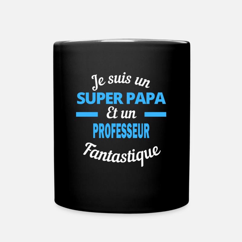 SUPER PAPA Fantastique PROFESSEUR - Mug uni - noir