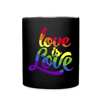 Love is equal. Liebe kennt kein Geschlecht. Spruch - Tasse einfarbig - Schwarz - Vorne