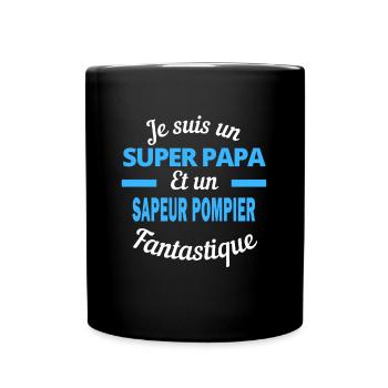 SUPER PAPA Fantastique SAPEUR POMPIER - Mug uni - noir - Devant