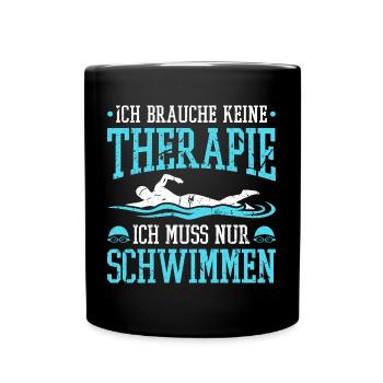 Schwimmer Spruch Schwimmen - Tasse einfarbig - Schwarz - Vorne