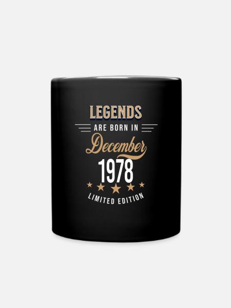 Legends werden im Dezember 1978 geboren - Tasse einfarbig - Schwarz