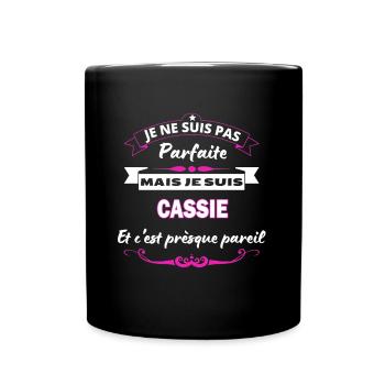 je ne suis pas Parfaite Cassie - Mug uni - noir - Devant