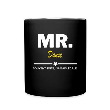 MR. souvent imité, jamais égalé Danse - Mug uni - noir - Devant