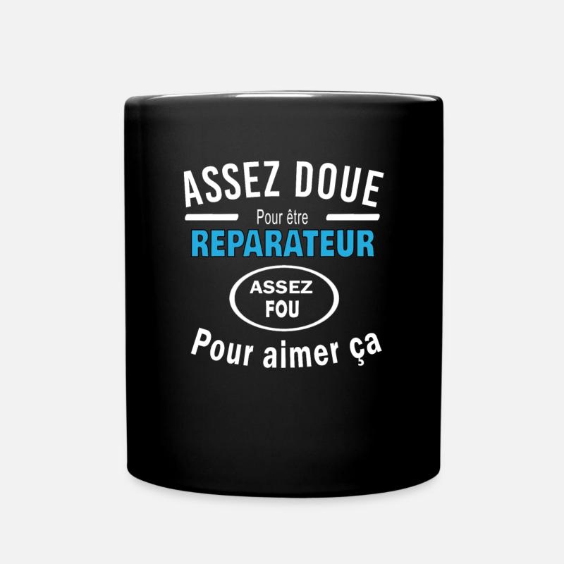Assez doue pour etre REPARATEUR - Mug uni - noir