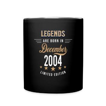 Legends werden im Dezember 2004 geboren - Tasse einfarbig - Schwarz - Vorne