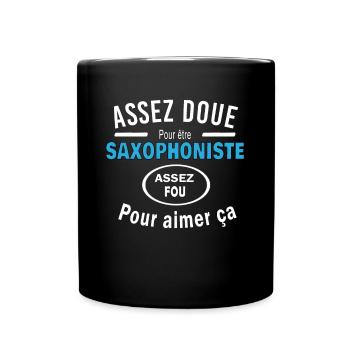 Assez doue pour etre SAXOPHONISTE - Mug uni - noir - Devant