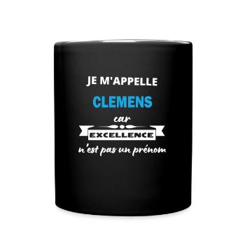 Je m'appelle excellence Clemens - Mug uni - noir - Devant