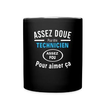 Assez doue pour etre TECHNICIEN - Mug uni - noir - Devant