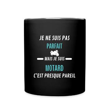 je ne suis pas parfait motard - Mug uni - noir - Devant