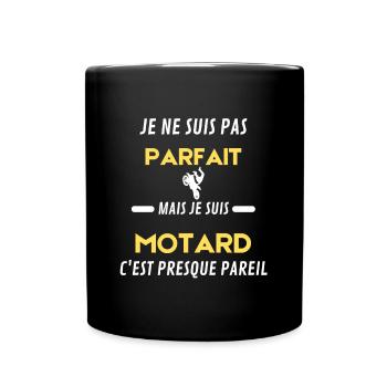 je ne suis pas parfait motard - Mug uni - noir - Devant