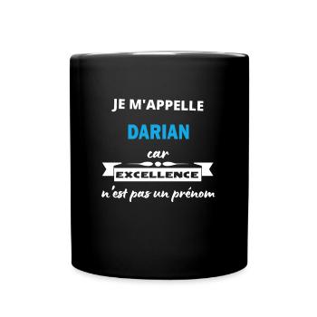Je m'appelle excellence Darian - Mug uni - noir - Devant