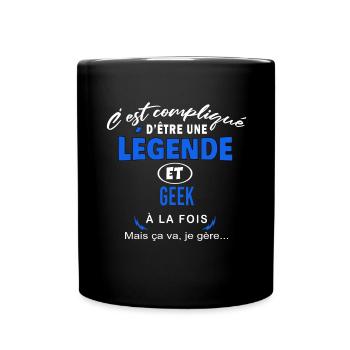 humour Légende et GEEK cadeau - Mug uni - noir - Devant