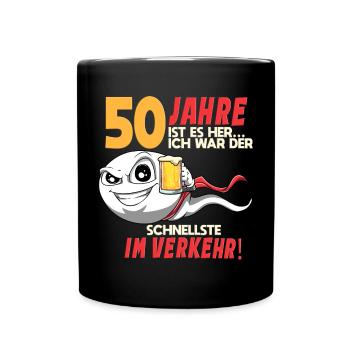 50 Geburtstag Mann Sperma 50 Jahre Geschenkidee - Tasse einfarbig - Schwarz - Vorne