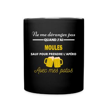 Ne me dérangez pas QUAND J'ai l'apéro moules - Mug uni - noir - Devant