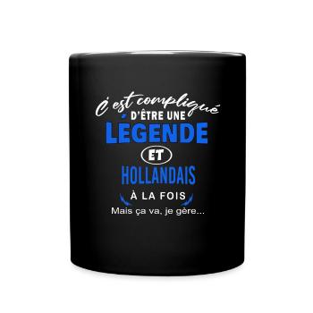 humour Légende et HOLLANDAIS cadeau - Mug uni - noir - Devant