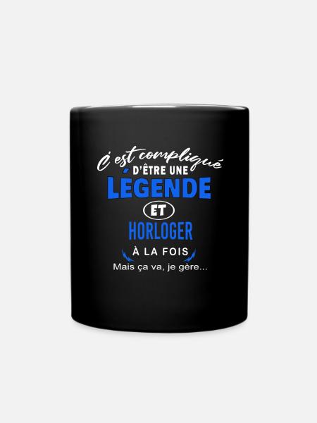 humour Légende et HORLOGER cadeau - Mug uni - noir