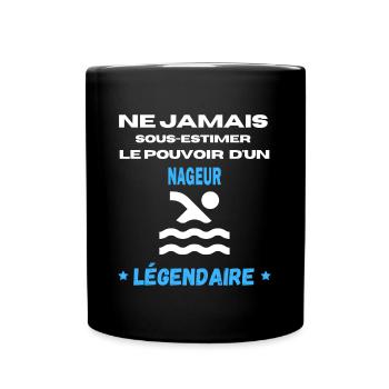ne jamais sous estimer légendaire NAGEUR - Mug uni - noir - Devant