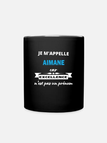 Je m'appelle excellence Aimane - Mug uni - noir