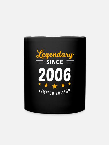Legendär seit 2006 - Tasse einfarbig - Schwarz