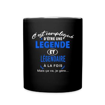 humour Légende et LÉGENDAIRE cadeau - Mug uni - noir - Devant