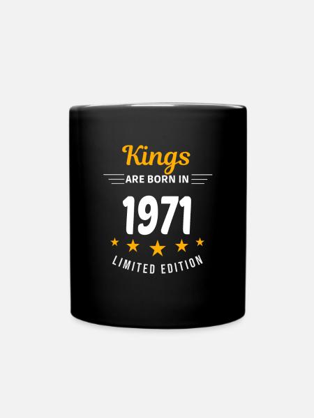 Kings ARE BORN IN 1971 - Full Colour Mug - black