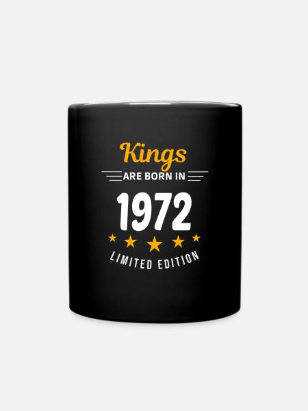 Kings ARE BORN IN 1972 - Full Colour Mug - black
