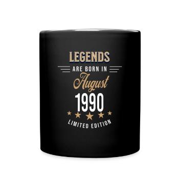 Legends werden im August 1990 geboren - Tasse einfarbig - Schwarz - Vorne