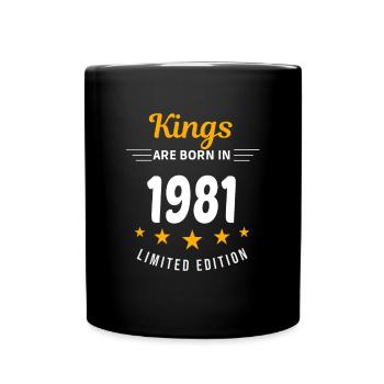 Kings ARE BORN IN 1981 - Full Colour Mug - black - Front