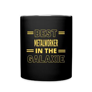 Best Ever IN THE GALAXIE METALWORKER - Full Colour Mug - black - Front