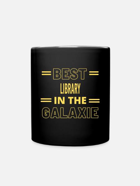 Das Beste aller Zeiten IN DER GALAXIE LIBRARY - Tasse einfarbig - Schwarz