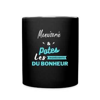 potes les ingrédients du bonheur Menuiserie - Mug uni - noir - Devant