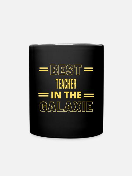 Best Ever IN THE GALAXIE TEACHER - Full Colour Mug - black