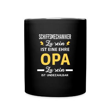 eine ehre OPA ist undezahlbar Schiffsmechaniker - Tasse einfarbig - Schwarz - Vorne