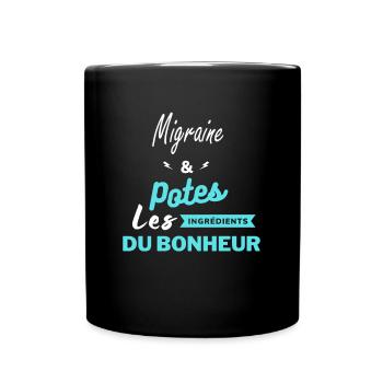 potes les ingrédients du bonheur Migraine - Mug uni - noir - Devant