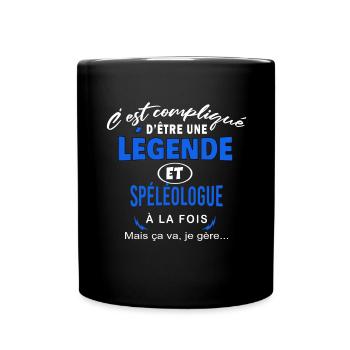 humour Légende et SPÉLÉOLOGUE cadeau - Mug uni - noir - Devant