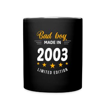 Bad Boy aus dem Jahr 2003 - Tasse einfarbig - Schwarz - Vorne