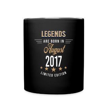 Legenden werden im August 2017 geboren - Tasse einfarbig - Schwarz - Vorne