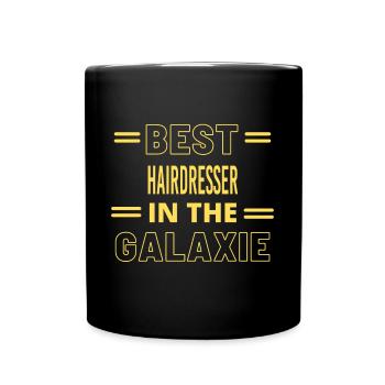 Das Beste aller Zeiten IM GALAXIE-FRISEUR - Tasse einfarbig - Schwarz - Vorne