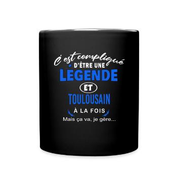 humour Légende et TOULOUSAIN cadeau - Mug uni - noir - Devant