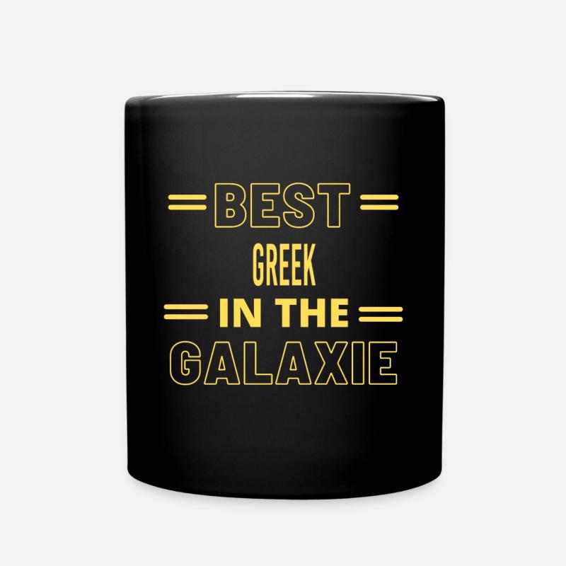 Das Beste aller Zeiten IN DER GALAXIE GRIECHISCH - Tasse einfarbig - Schwarz