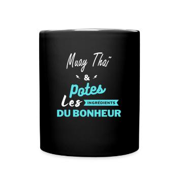 potes les ingrédients du bonheur Muay Thaï - Mug uni - noir - Devant