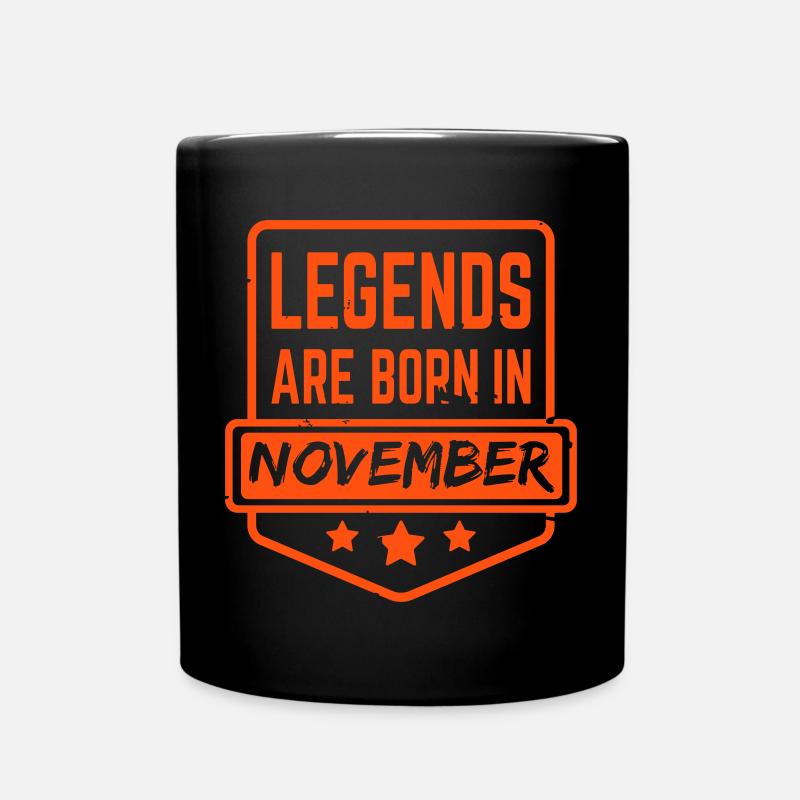 Legends are born in November - Tasse einfarbig - Schwarz