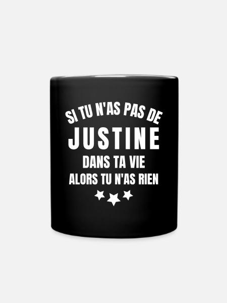 Justine, prénom Justine, anniversaire Justine - Mug uni - noir