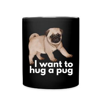 Je veux embrasser un carlin - chien mignon et drôle - Mug uni - noir - Devant