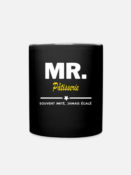 MR. souvent imité, jamais égalé Pâtisserie - Mug uni - noir