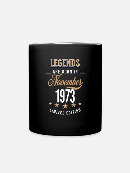 Legenden werden im November 1973 geboren - Tasse einfarbig - Schwarz