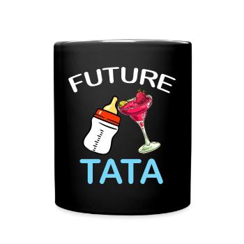 Ma Future tata - Mug uni - noir - Devant