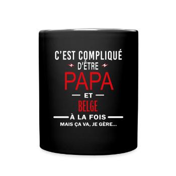 papa Et BELGE cadeau citation - Mug uni - noir - Devant