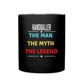 The Man The Myth The Legend HANDBALLER - Full Colour Mug - black - Front